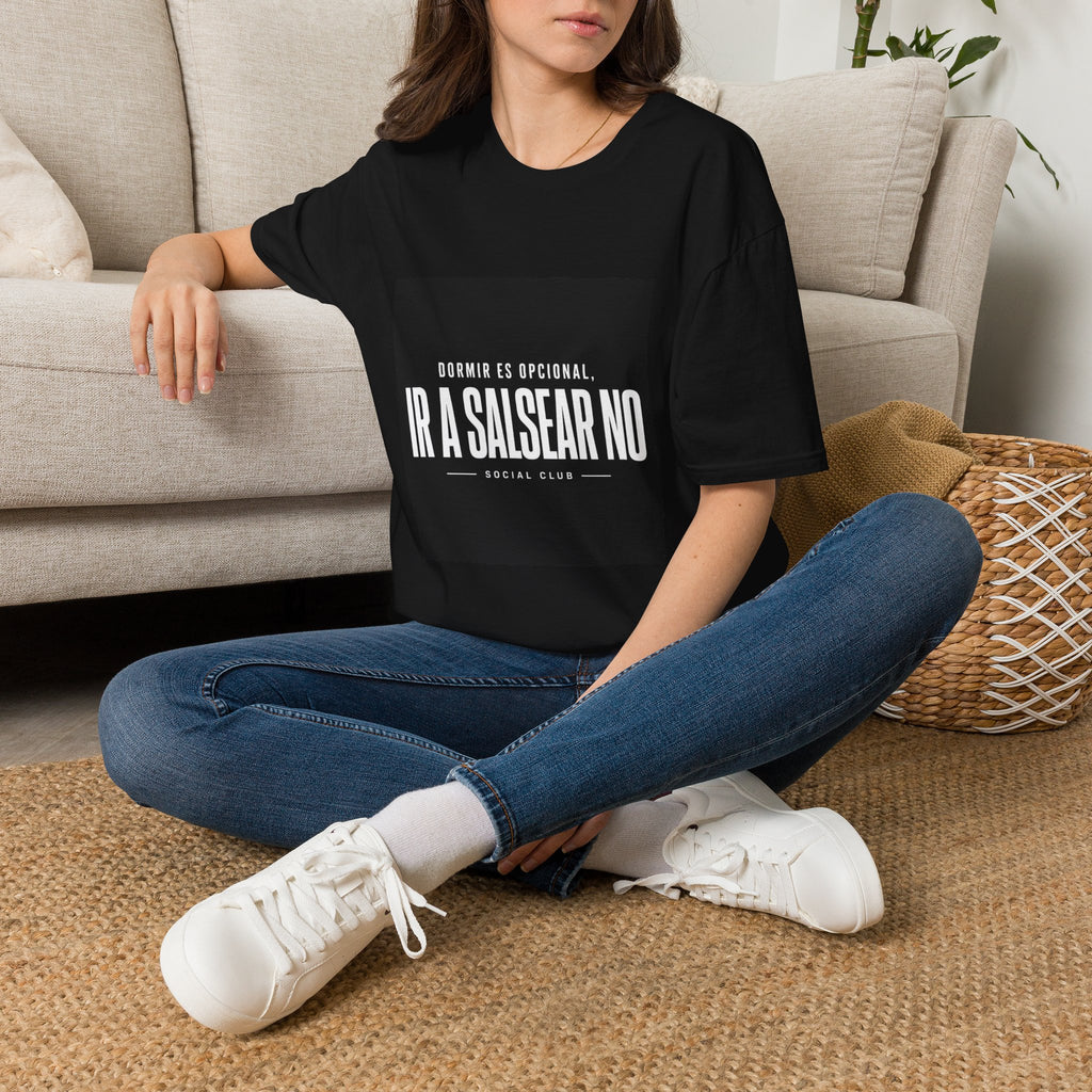 T-Shirt — "Dormir es opcional, Ir a salsear no" Spanish Salsa Dance Tee