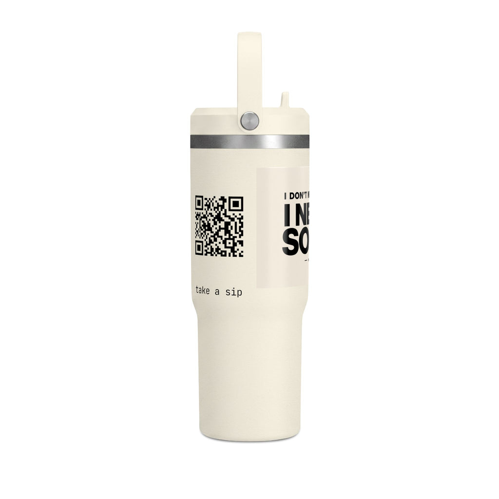 Nomad Tumbler 32oz - "I Need A Social" Insulated Travel Tumbler
