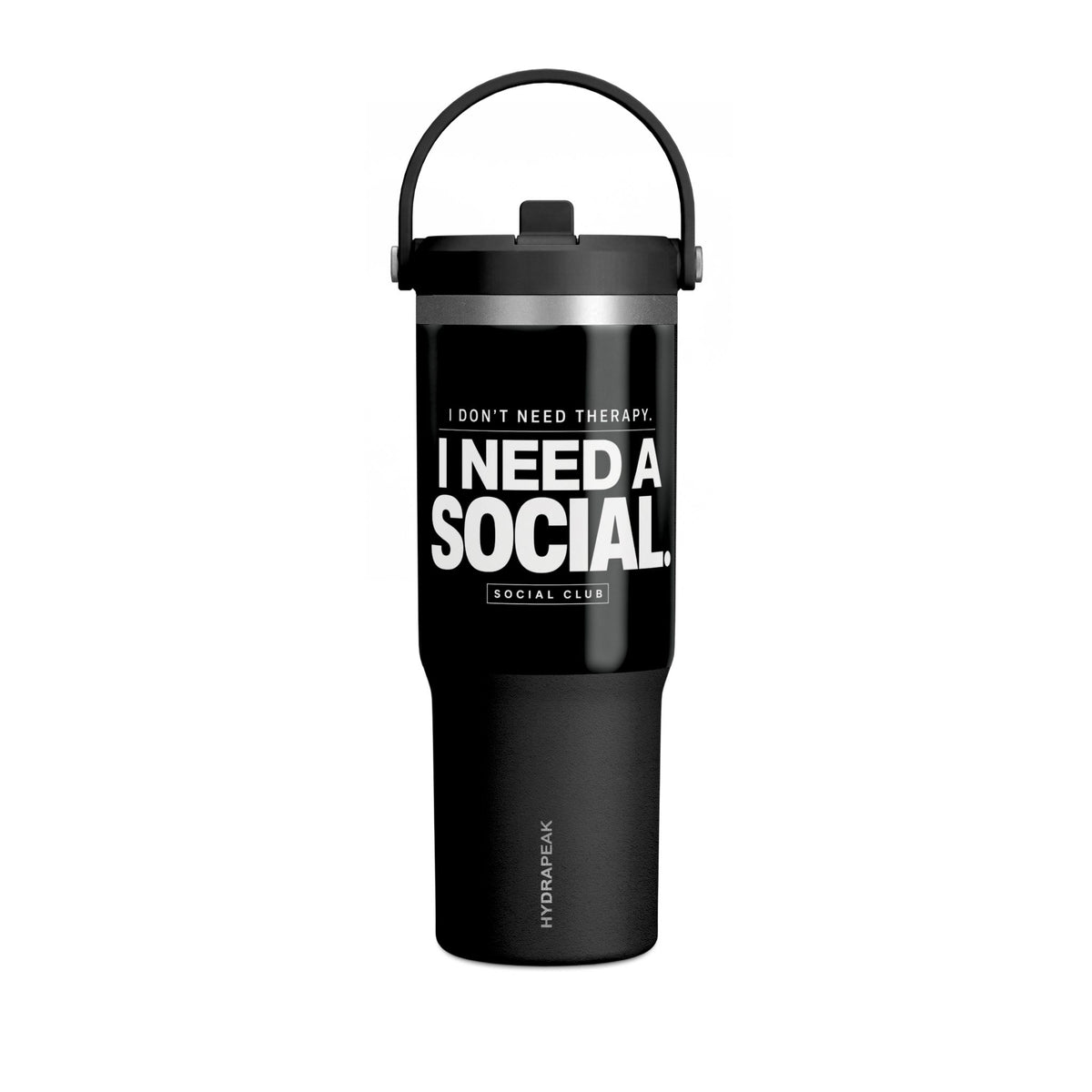 Nomad Tumbler 32oz - "I Need A Social" Insulated Travel Tumbler