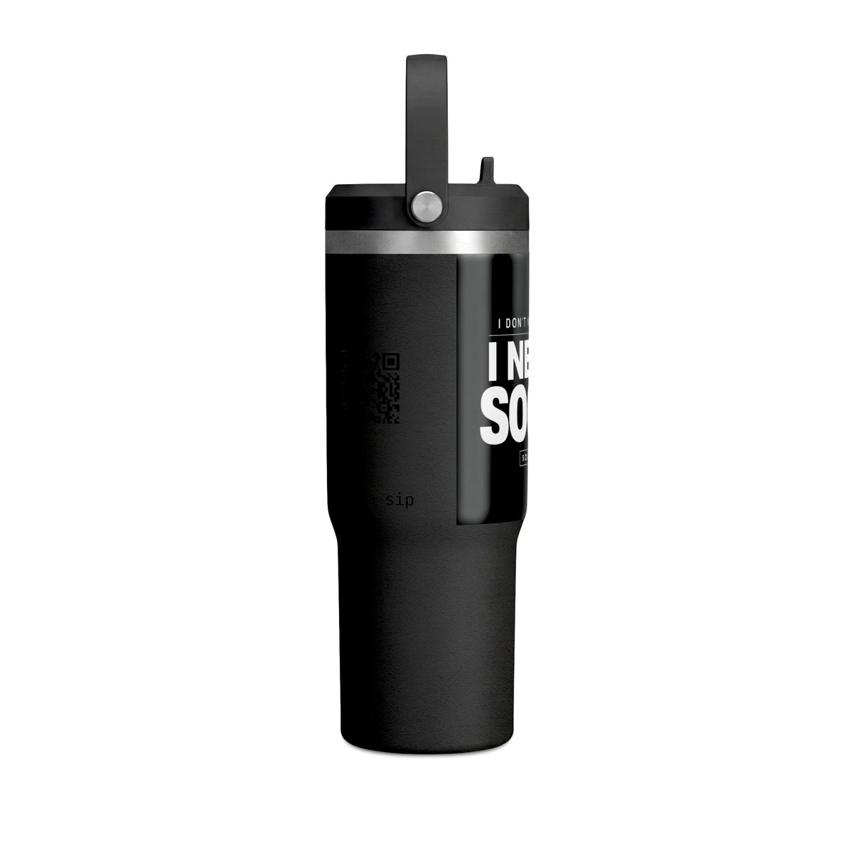 Nomad Tumbler 32oz - "I Need A Social" Insulated Travel Tumbler